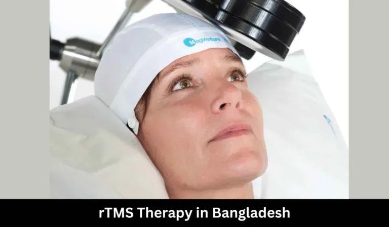 rTMS Therapy in Bangladesh